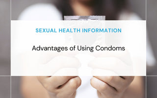 Advantages of Using Condoms | Durex Fetherlite Condoms & Safe Protection Guide